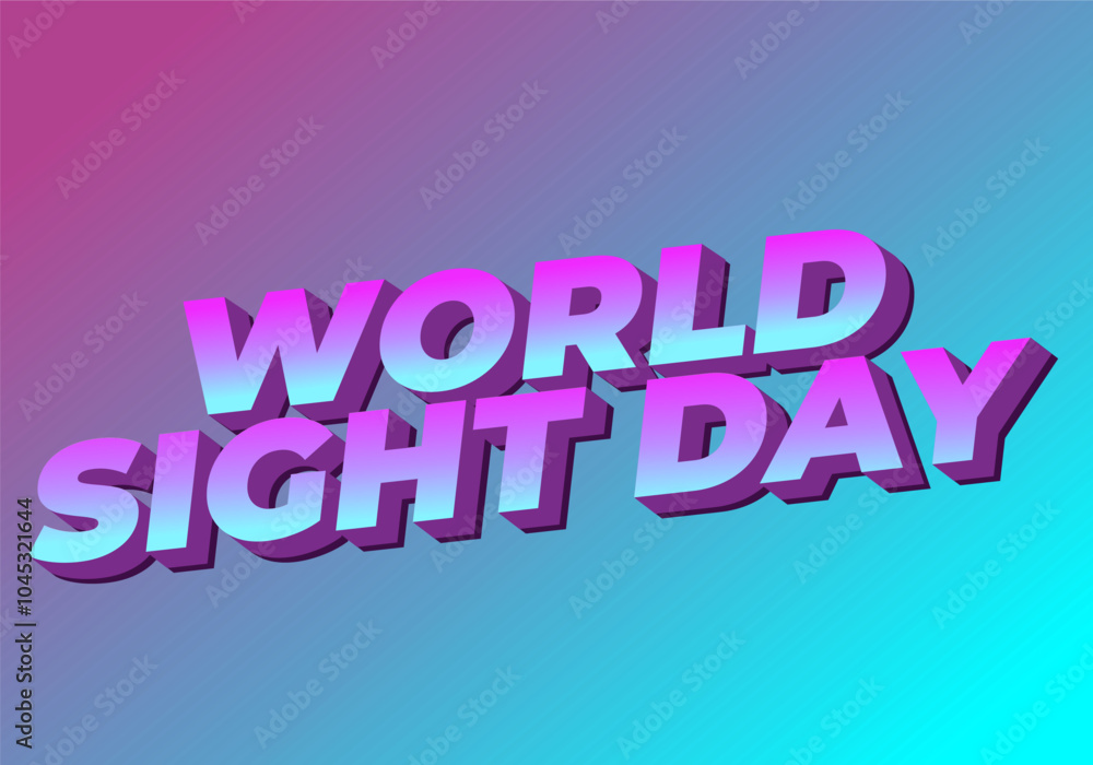 Fototapeta premium World sight day. text effect design in 3D style with bold fonts