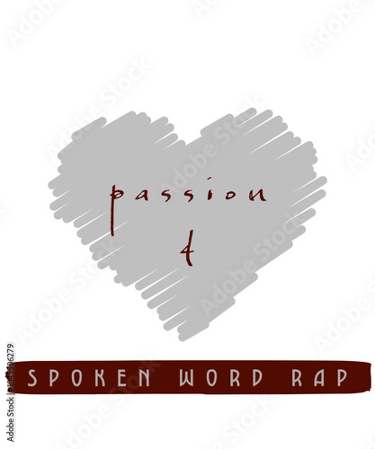 Passion for Spoken Word Rap Design