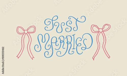 Just married lettering quote and ribbons. Vector illustration of calligraphy hand drawn phrase and bows. Clipart for greeting cards and wedding invitations