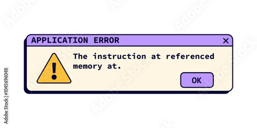 Application error window with text in retro style. Warning retro message pop up.