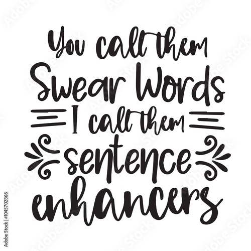 you call them swear words background inspirational positive quotes, motivational, typography, lettering design