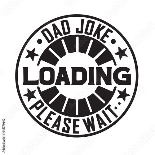 dad joke loading please wait background inspirational positive quotes, motivational, typography, lettering design