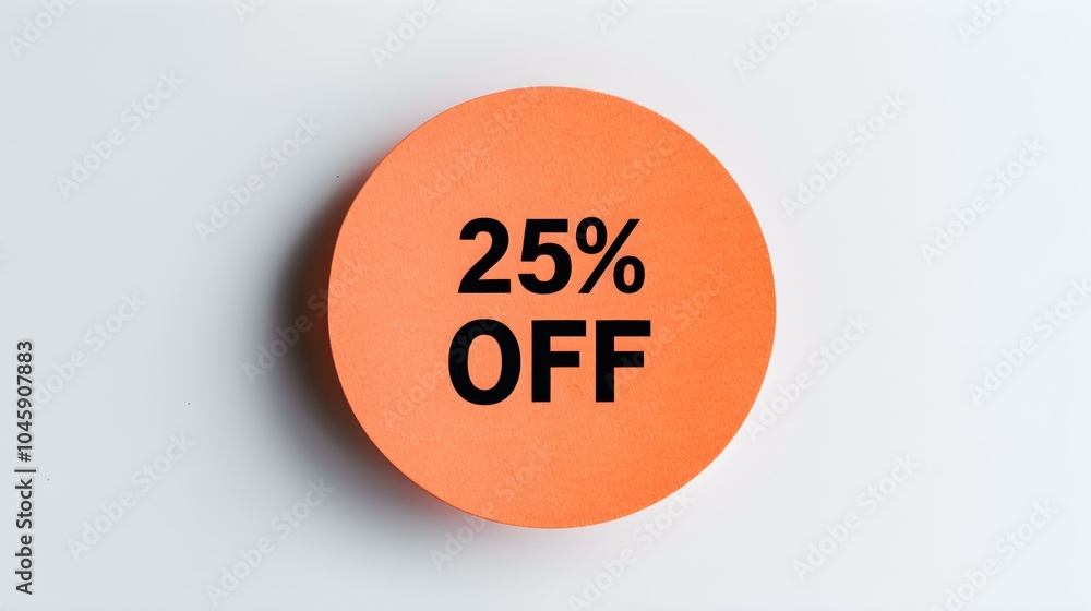 Black '25% OFF' Text on a Orange Round Paper Note. White Background with Copy Space Black '25% OFF' Text on a Orange Round Paper Note. White Background with Copy Space