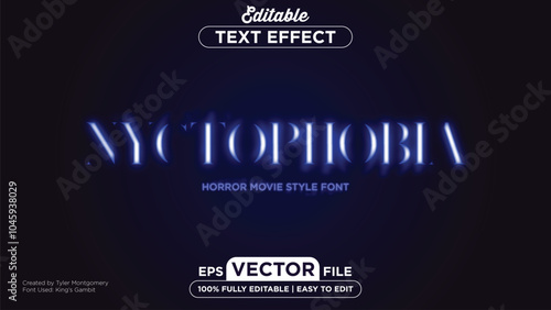 Nyctophobia Text Effect | Horror Movie Text Effect | EPS | Editable