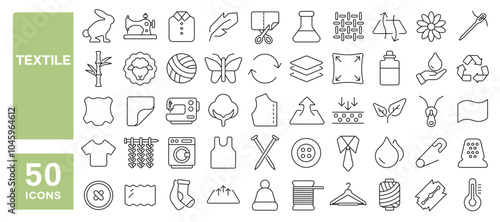 Set of 50 line icons related to textile, wool, fur, corduroy, cotton, bamboo, soft, nylon, corduroy, natural, fiber, Editable stroke. Vector illustration