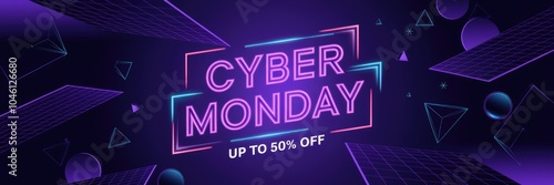 Cyber Monday sale banner with vibrant neon text on dark background.