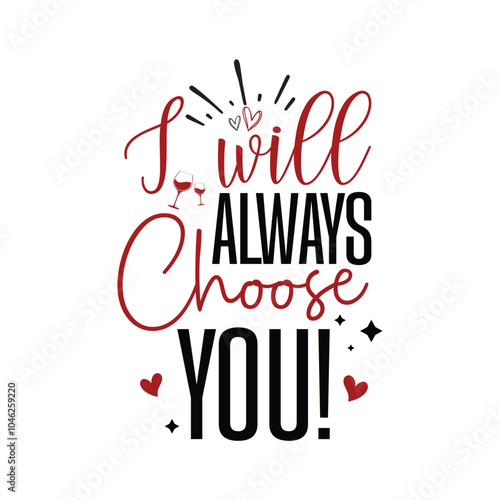 I will always choose you Sign SVG