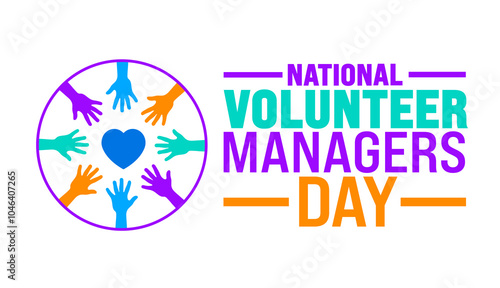 National Volunteer Managers Day background or banner design template is observed every year in November. Holiday concept. Template for card, poster, placard, template.