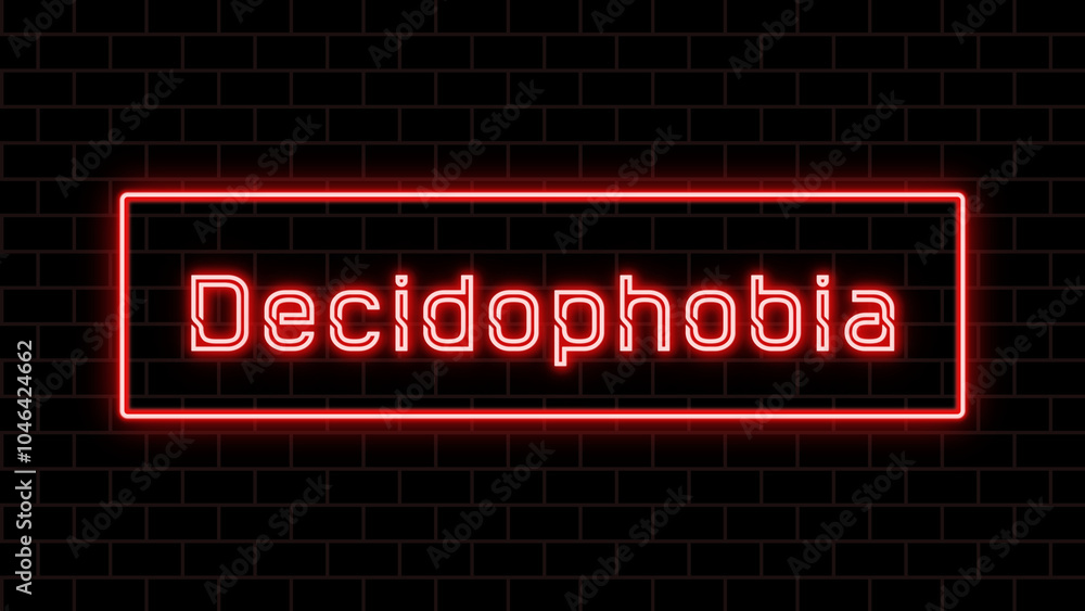 Decidophobia のネオン文字