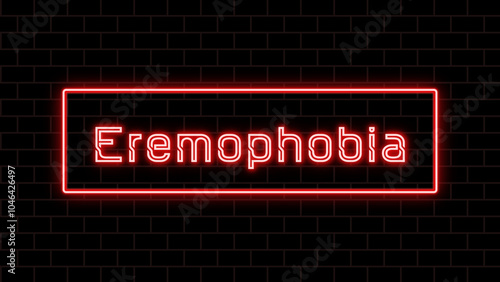 Eremophobia のネオン文字 photo