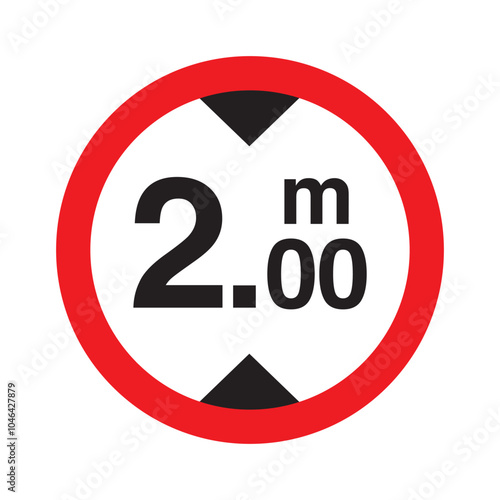 Maximum height traffic 2 meter sign