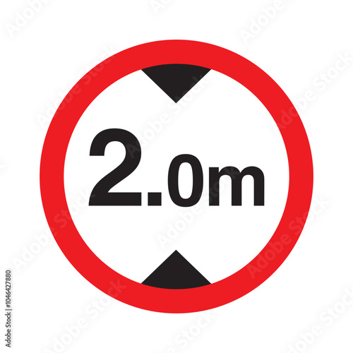 Maximum height traffic 2 meter sign