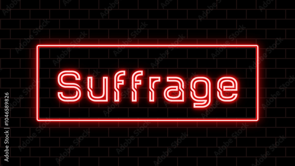 Suffrage のネオン文字 Suffrage のネオン文字