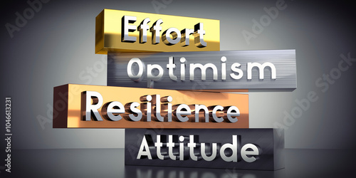 Effort, optimism, resilience, attitude - words on metal blocks - 3D illustration