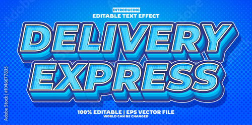 Delivery express editable text effect in new modern trend style
