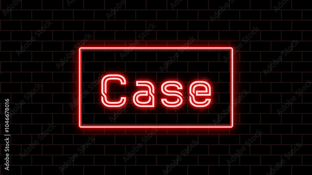 Case のネオン文字 Case のネオン文字