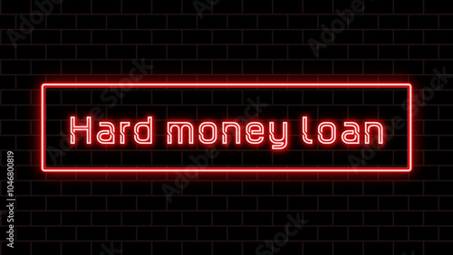 Hard money loan のネオン文字 photo