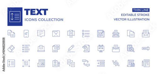 Text icons collection. Thin Line icons, editable stroke. between, copy, draft, edit text, list, proof reading, select, sequence, text to speech, writing, laptop, newspaper