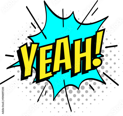 Colorful comic speech bubble exploding with the word yeah expressing excitement and enthusiasm, perfect for conveying positive emotions