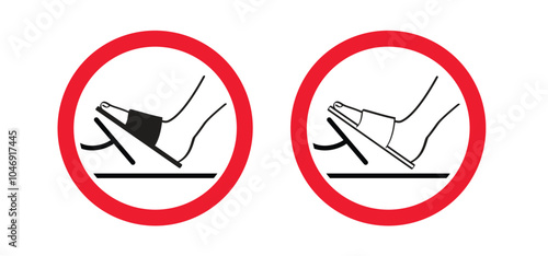 No open footwear flip flops, slippers, sandals, shoes, barefoot  to drive. Stop do not gas pedal or brake pedal. Break with foot icon. Foot push clutch. Foot pressing the brake and clutch pedal. 