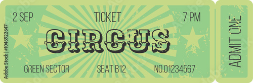 Vintage green circus ticket for the 2nd of september at 7 pm, admit one for seat b12 in the green sector, number 01234567, featuring a radial burst design