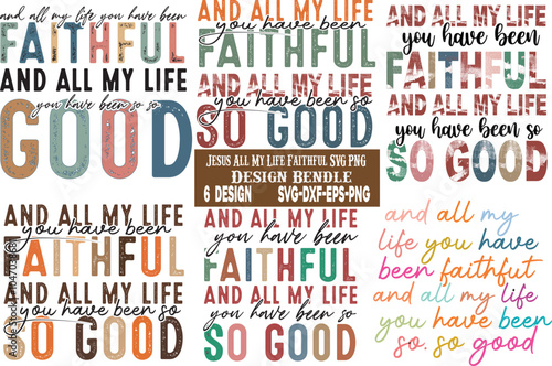 Jesus, All My Life Faithful SVG Bendle