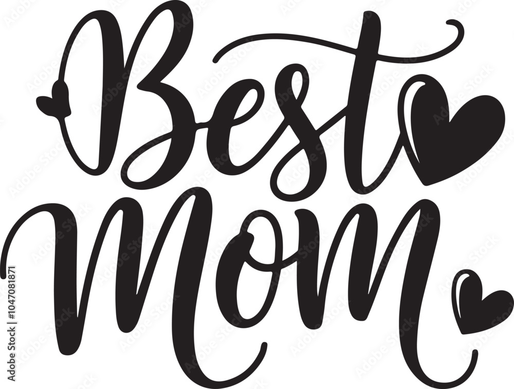 Best Mom Typography Vector Graphic Best Mom Typography Vector Graphic
