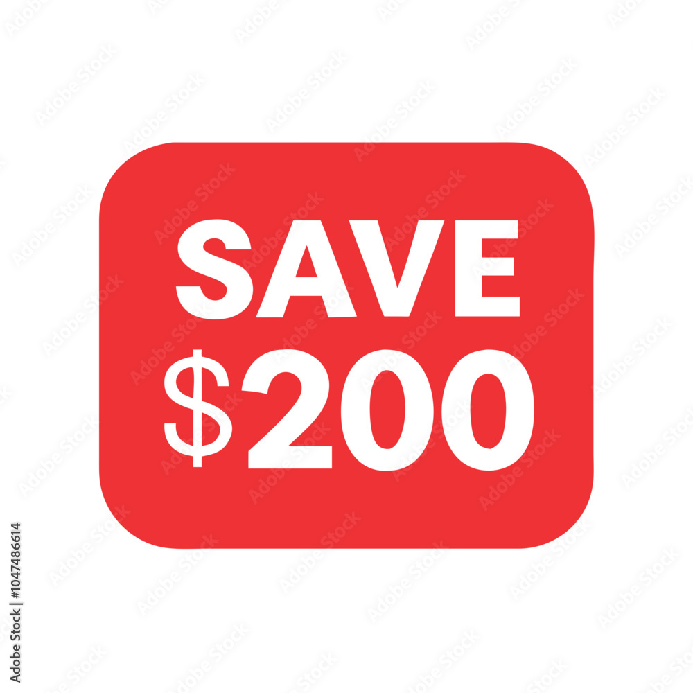Save $200 Red Sale Badge for Discount Offer Save $200 Red Sale Badge for Discount Offer