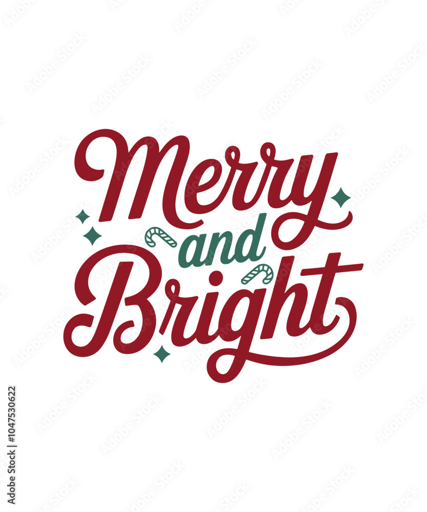 Merry And Bright. Christmas Graphic, Christmas T-shirt Design, Logotype, Sticker. Merry And Bright. Christmas Graphic, Christmas T-shirt Design, Logotype, Sticker.