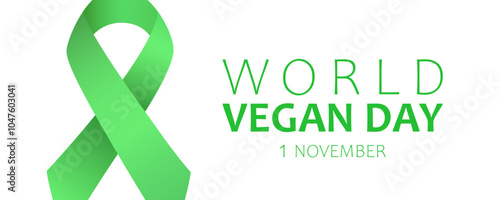 Text World Vegan Day, 1 november and green ribbon on white background. Vector web banner design for World Vegan Day.