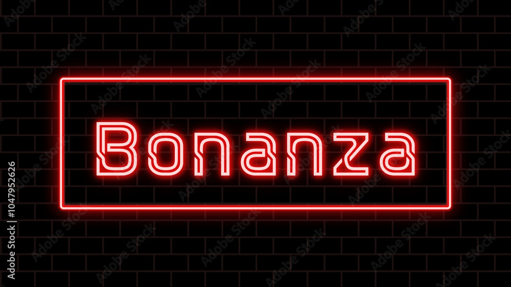 Bonanza のネオン文字 Bonanza のネオン文字