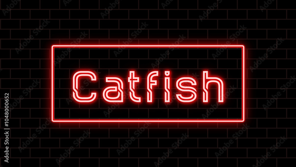 Catfish のネオン文字 Catfish のネオン文字