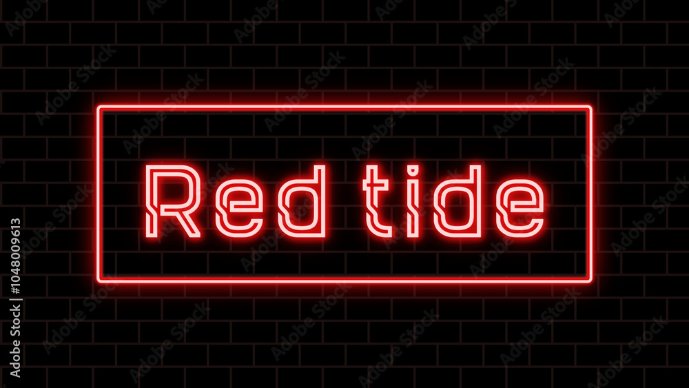 Red tide のネオン文字 Red tide のネオン文字