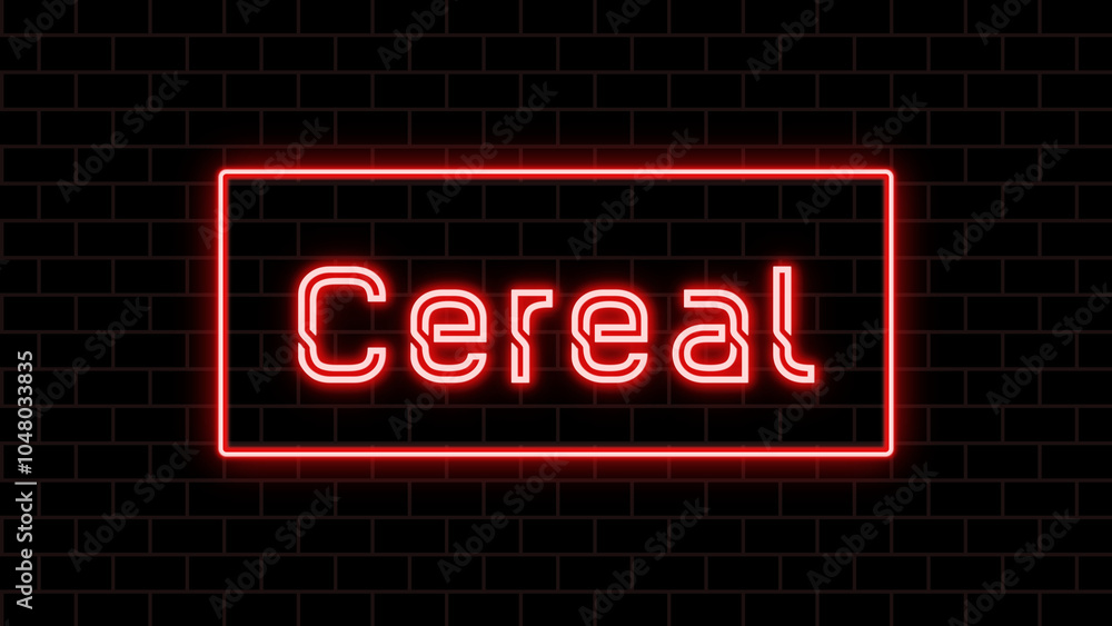 Cereal のネオン文字 Cereal のネオン文字