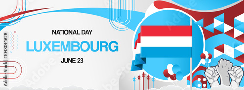 Luxembourg national day festive banner. Vibrant modern template for national holiday celebration with raised hands and flag. June 23th. Happy national day of Luxembourg