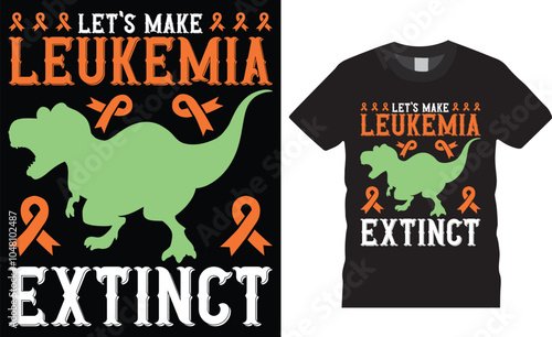 Let's make leukemia extinct leukemia awareness premium ribbon t-shirt