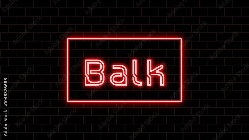 Balk のネオン文字 Balk のネオン文字
