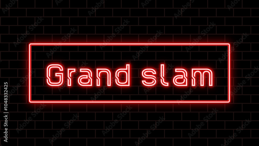Grand slam のネオン文字 Grand slam のネオン文字