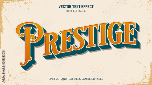 Vintage prestige text effect