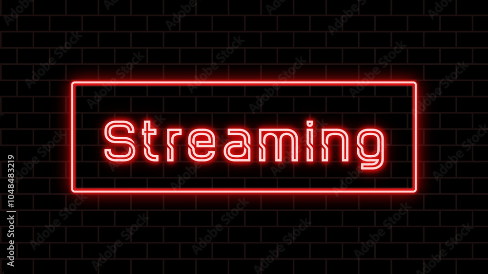 Streaming のネオン文字 Streaming のネオン文字