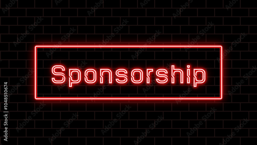 Sponsorship のネオン文字 Sponsorship のネオン文字