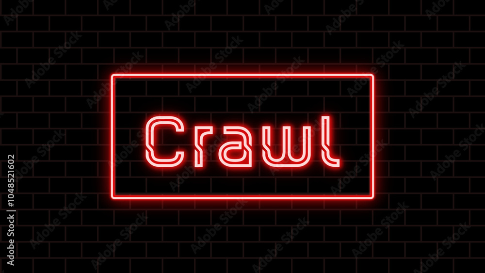 Crawl のネオン文字 Crawl のネオン文字