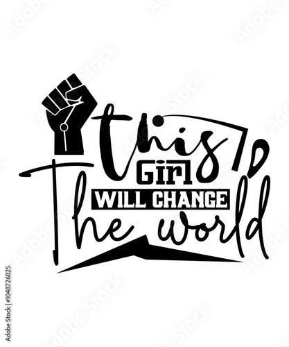 this girl will change the world svg