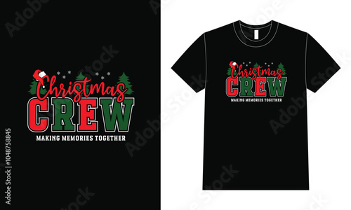 Christmas crew shirt, T-Shirt Design for Christmas.