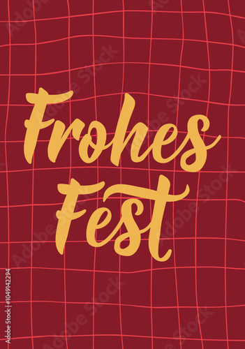 German text: Happy holidays. Frohes fest. Greeting card with hand drawn lettering.