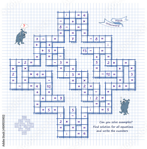Mathematical crossword. Can you solve examples? Find solution for all equations and write numbers. Brain teaser book. Logic puzzle on addition, multiplication, division and subtraction. Vector image.