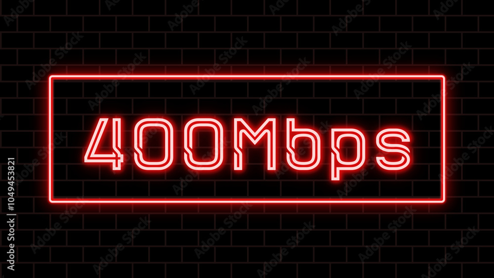 400Mbps のネオン文字 400Mbps のネオン文字