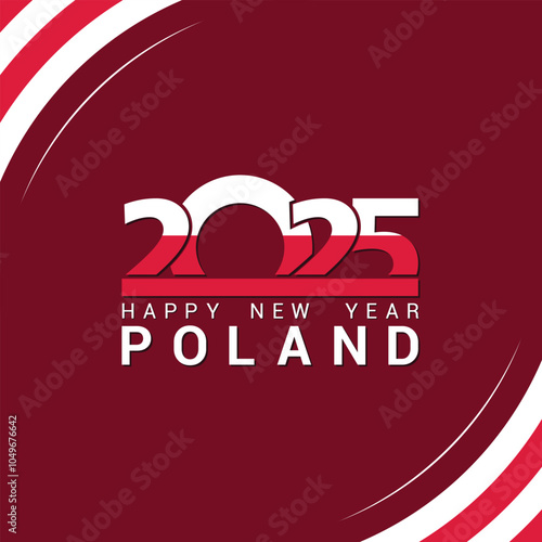 Happy new year 2025, Happy New year greeting card for polish people with Poland flag, Happy New year poster, banner, flyer, brochure and template design, Happy New year celebration.