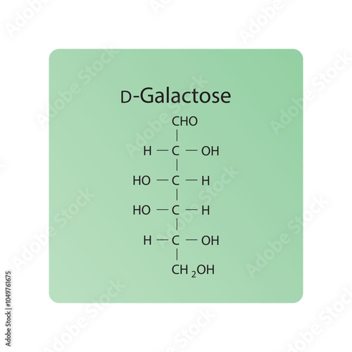 D-Galactose skeletal structure diagram.Sugar compound molecule scientific illustration.