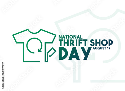 National Thrift Shop Day. August 17.